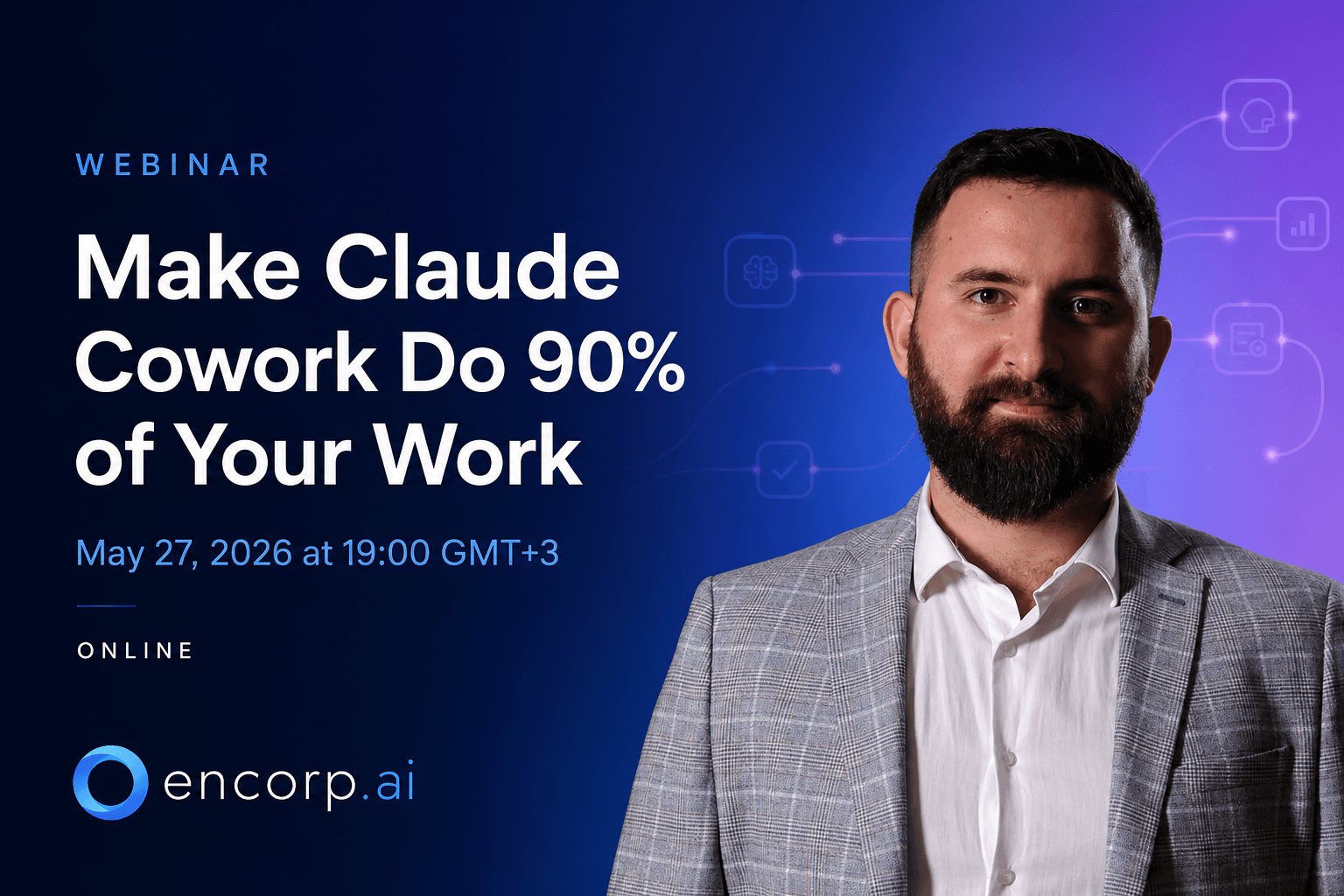 Make Claude Cowork Do 90% of Your Work